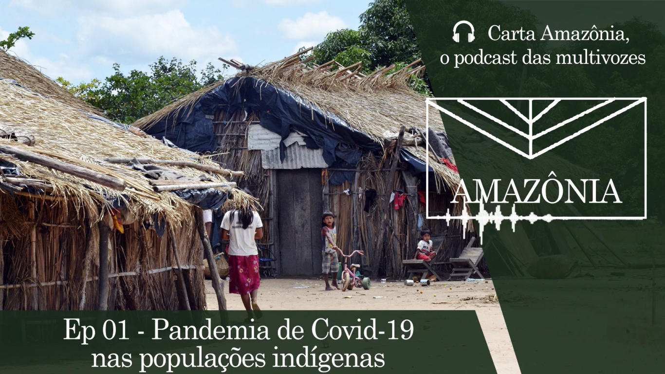 Povos Indígenas da Amazônia relatam o drama da pandemia